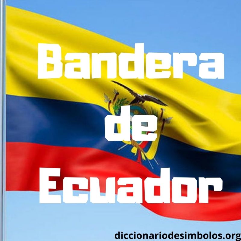 Qu Significan Los Colores De La Bandera De Ecuador